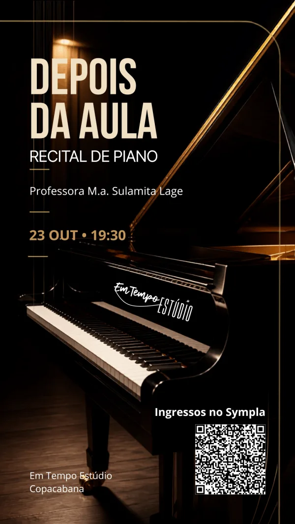 Depois da Aula - Recital de Piano - Professora Mestre Sulamita Lage