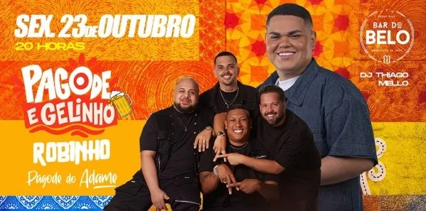 Pagode e Gelinho: Robinho e Pagode do Adame