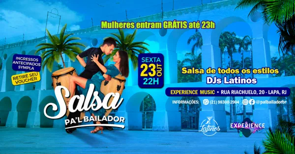 SALSA! PAL BAILADOR | Sexta 23 Outubro | LAPA | Experience Music