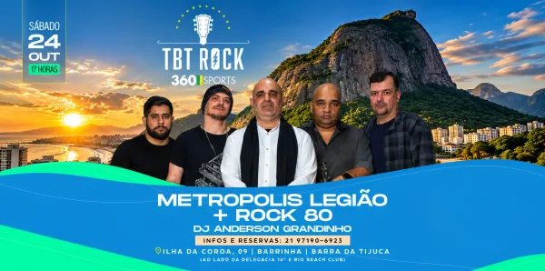 Tbt Rock Bar 360 Sports | Banda Metropolis Legião Urbana e Rock 80 90 | Barra da Tijuca