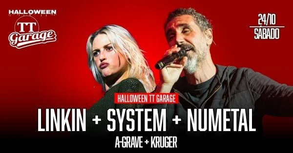 Halloween: SOAD + Linkin + Numetal - Sábado - 24/10