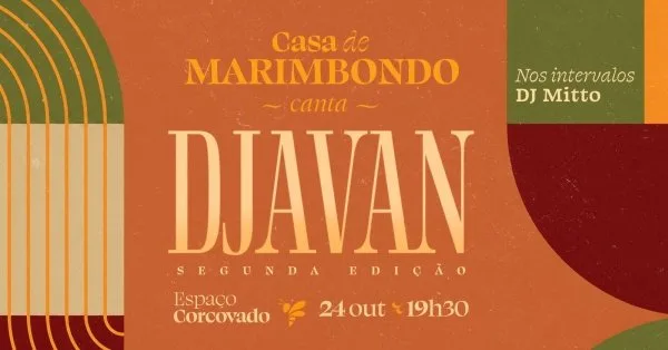 Casa de Marimbondo canta Djavan - 2ª Edição