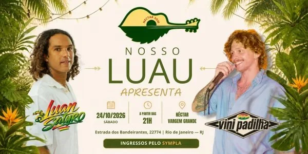 Néctar + Nosso Luau - Luan Satyro convida Vini Padilha