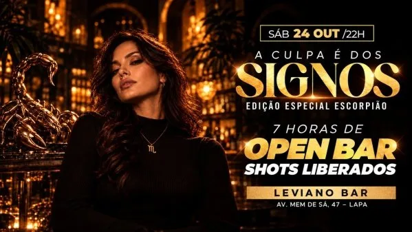 SAB - A Culpa é dos Signos — Edição Escorpião - 7 Horas de Open Bar