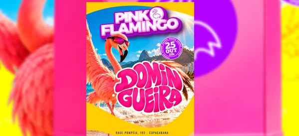 Pink Flamingo |Domingueira | 25 de Outubro 21h