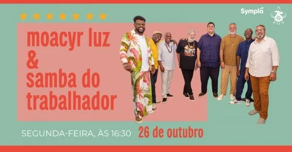 Moacyr Luz e Samba do Trabalhador - 26 de Outubro