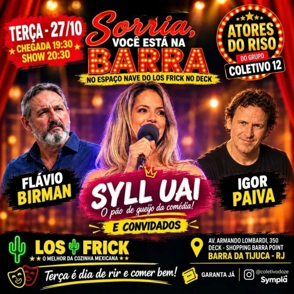 Sorria Você Está na Barra! Los Frick 27/10