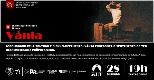 MUT ::: 2ª Mostra Uerj de Teatro | Espetáculo VÂNIA | Gratuito