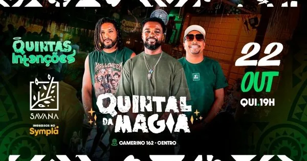 Quintas Intenções - Quintal da Magia