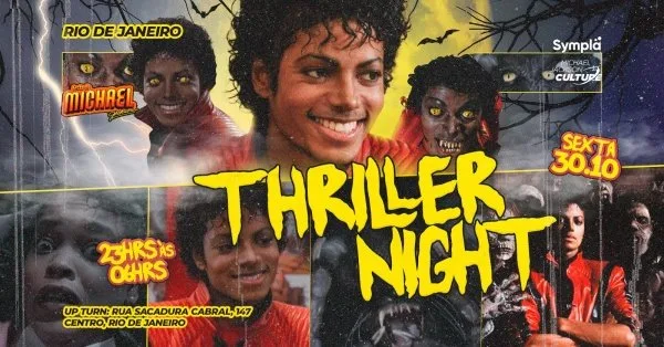 Festa do Michael Jackson no Rio de Janeiro - Halloween: THRILLER NIGHT - Rua Sacadura Cabral, 147