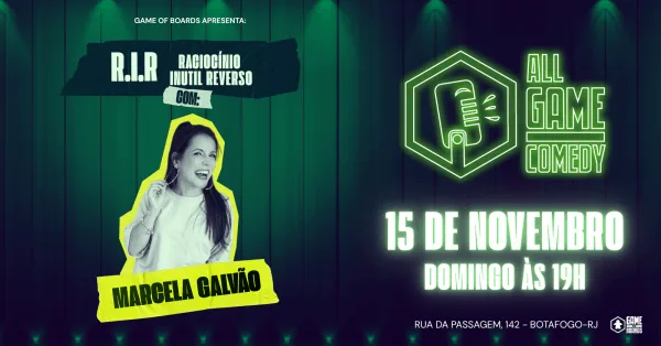 R.I.R. - RACIOCÍNIO INÚTIL REVERSO com MARCELA GALVÃO