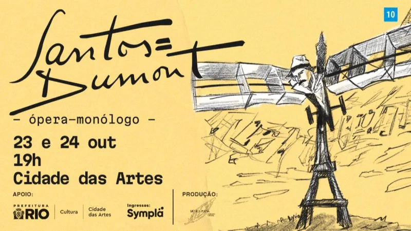 Ópera-Monólogo Santos Dumont 120 Anos do Voo