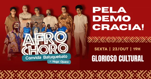 Afrochoro convida Batuquebato - Glorioso Cultural